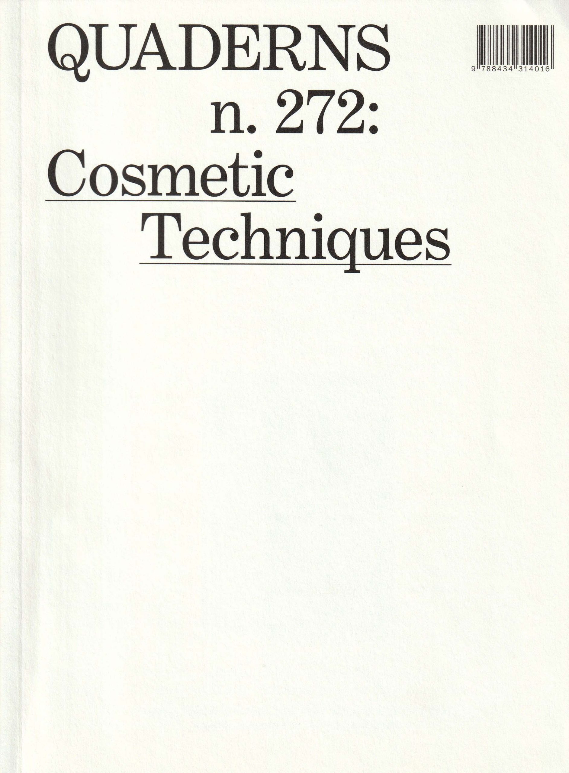 two short articles on the city of paris, quaderns n. 272: cosmetic techniques, issue directed by ferran grau & nuria casais (graucasais), coac, summer 2020, pp. 14-17