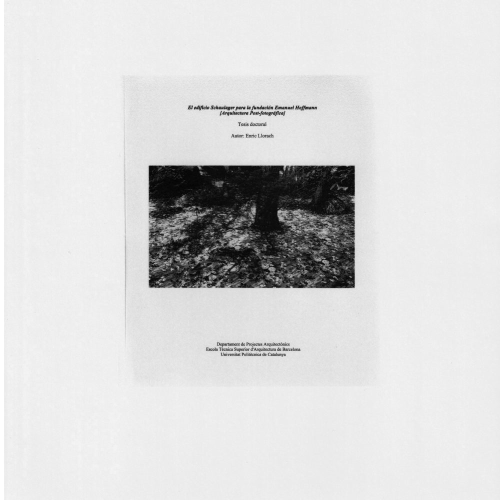 doctoral thesis “the schaulager building for the emanuel hoffmann foundation. post-photographic architecture”, upc, barcelona, december 14th 2007